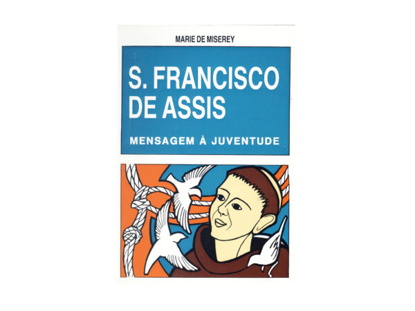 São Francisco de Assis Mensagem Para a Juventude -0