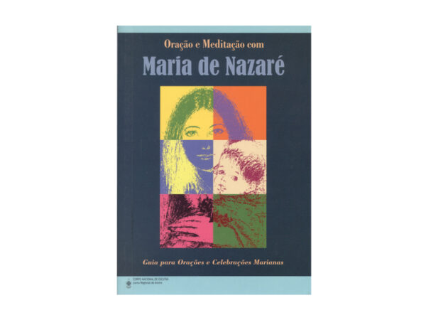 Oração e Meditação com Maria de Nazaré-0